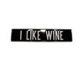 Kentekenplaat 'I Like Wine' zwart